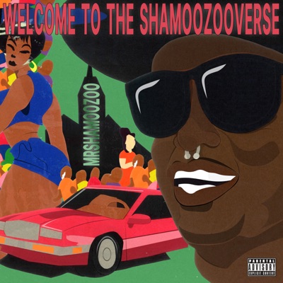 Welcome To The Shamoozooverse