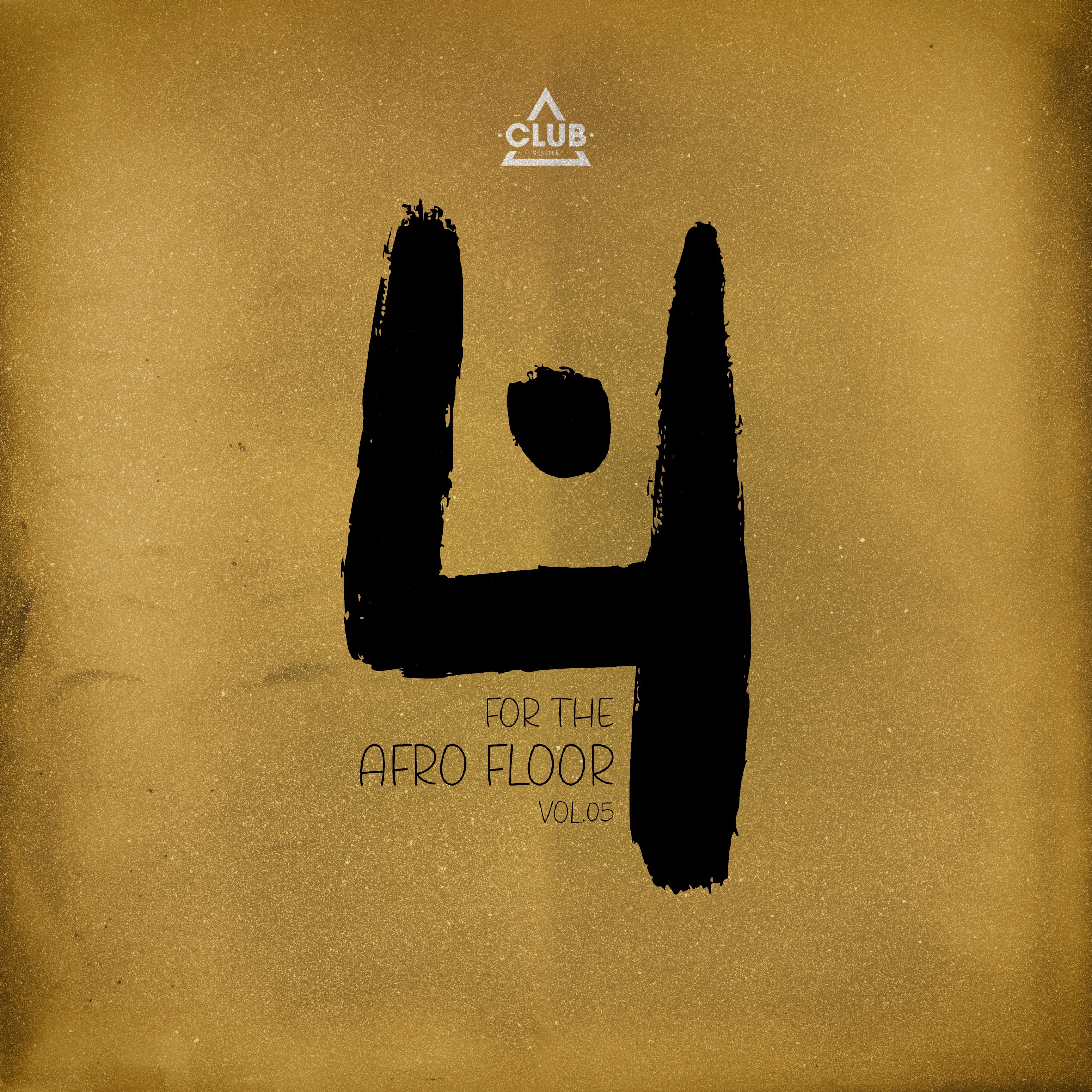 Club Session Pres. 4 for the Afro Floor, Vol.05 - EP