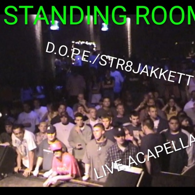 STANDING ROOM