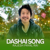 Dashai Song - Single - Rajesh Payal Rai