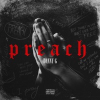 Preach - Single - Danny G