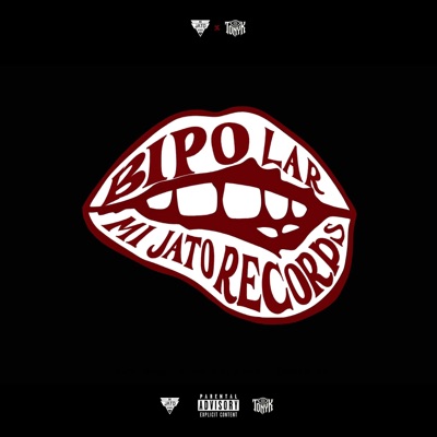 Bipolar (feat. Tonyk Salazar & Orgen ZR) - Single