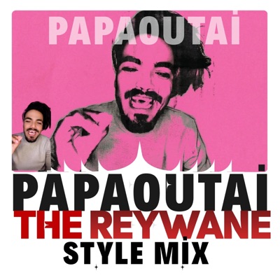 Derin Fikir - Papaoutai (The Reywane Style Mix)