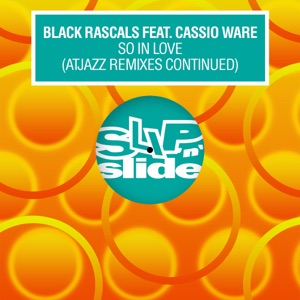 So In Love (feat. Cassio Ware) [Atjazz Galaxy Aart Remix]