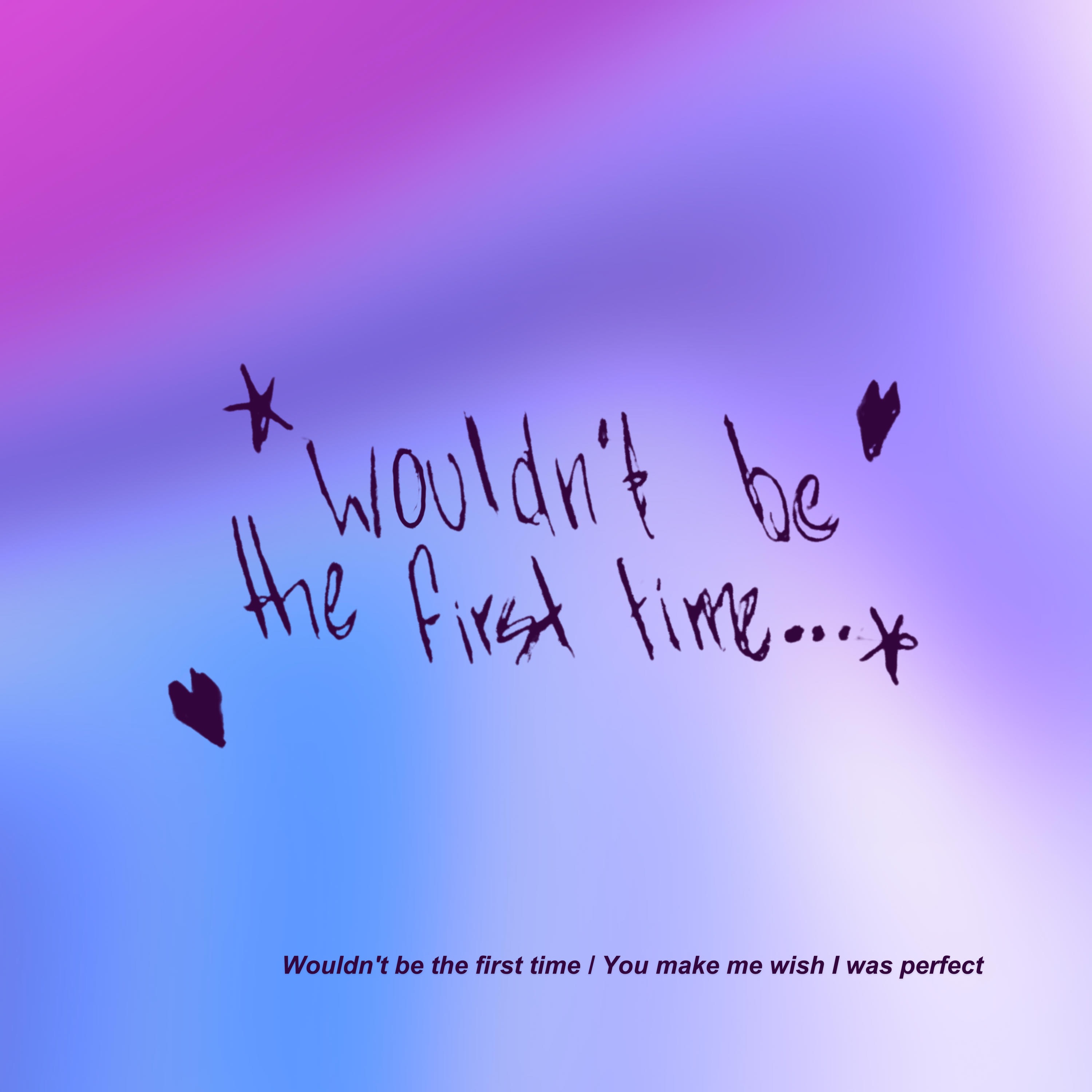 Wouldn't be the first time... - Single