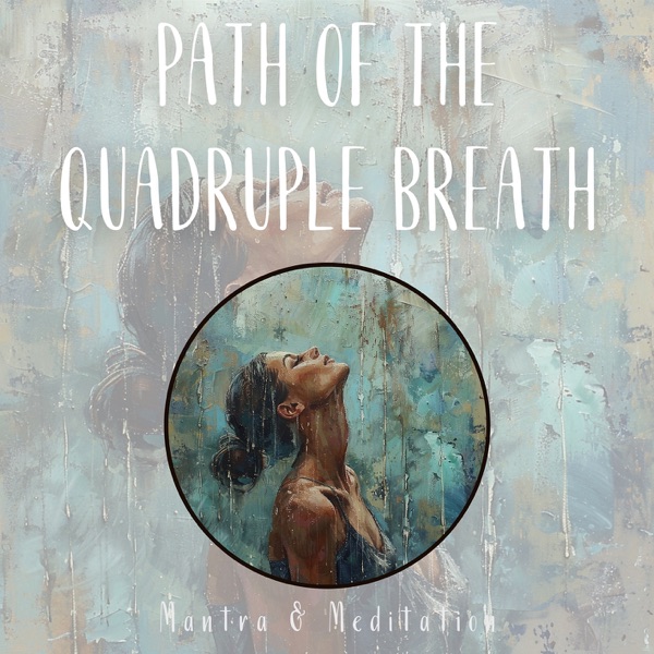 Path of the Quadruple Breath: A Calm Expedition with Tibetan Bowls