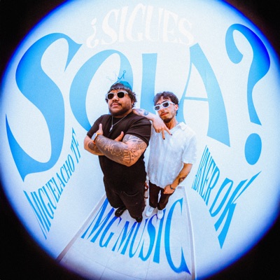 ¿SIGUES SOLA? - Single