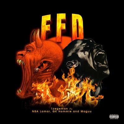 FFD (feat. NBA Lamar, GK Hommie & Maguu) - Single