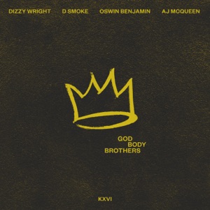 God Body Brothers (feat. D Smoke, Oswin Benjamin & AJ McQueen)