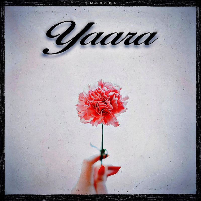 Yaara - Single