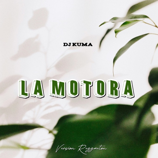 La Motora (Reggaeton)