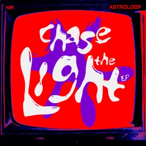 Chase the Light - Single