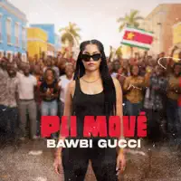 PLI MOVE — BAWBI GUCCI