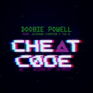 CHEAT CODE (feat. Jayshawn Champion & TUU B.) - Single