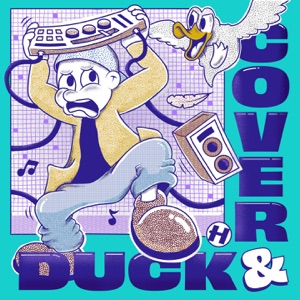 Duck & Cover - EP