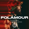 Folamour - Ca Va Aller	
