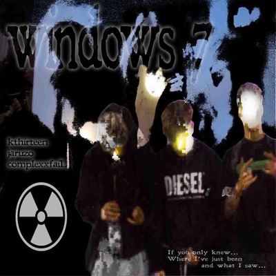 windows 7 (feat. jaruzo & complexxfail) - Single