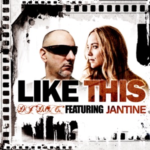 Like This (feat. Jantine) [Radio Mix]