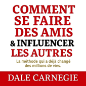 Comment se faire des amis et influencer les autres