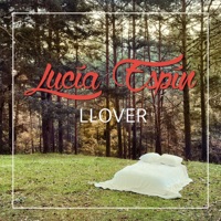 Llover - Single - Lucía Espín & Alex Herrero