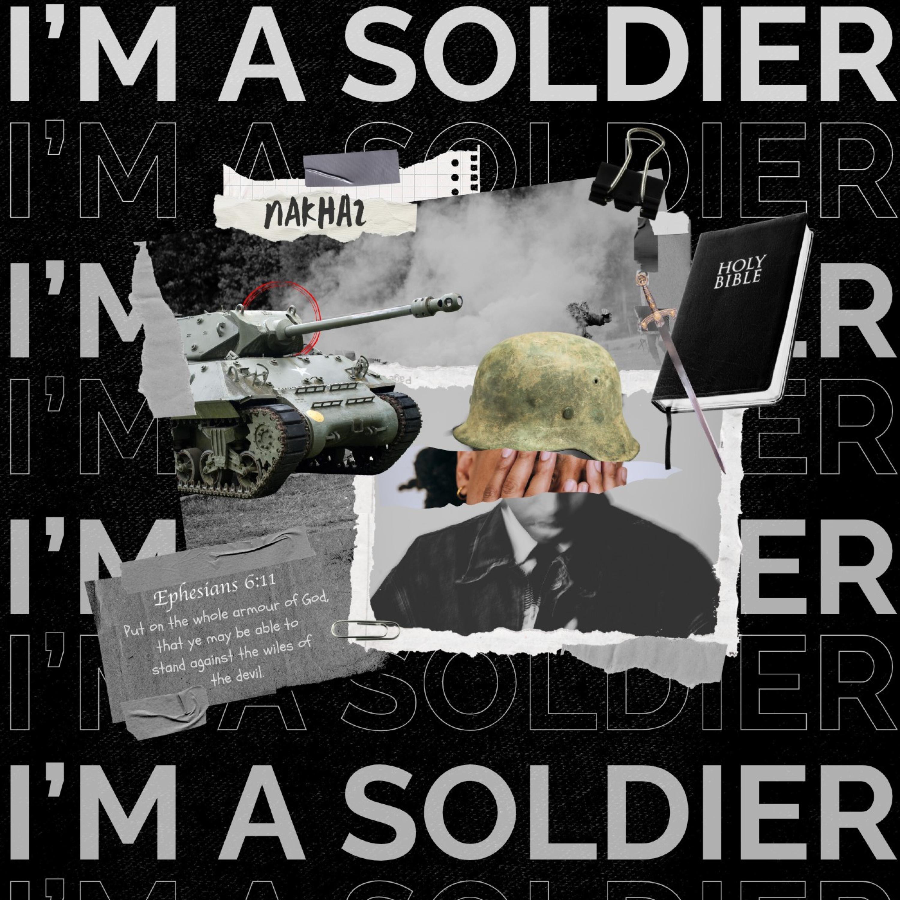 NAKHAZ - I'M A SOLDIER