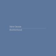 Brotherhood (Definitive Edition) - New Order