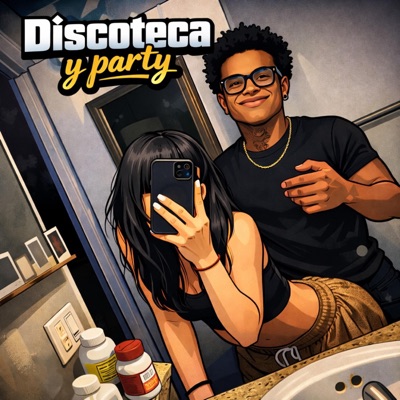 Discoteca Y Party - Single