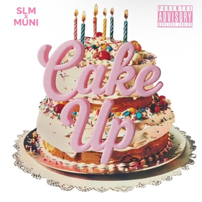 Cake Up (feat. Muni Ace) - Single