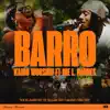 Kairo Worship - Barro (feat. Joe L Barnes)