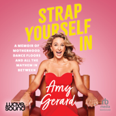 Strap Yourself In - Amy Gerard Cover Art