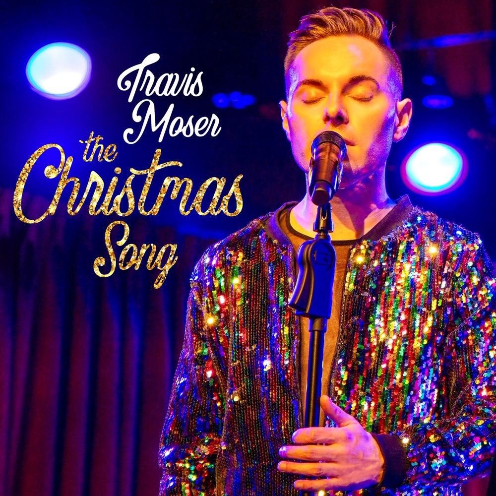 Обложка альбома «The Christmas Song - Single» — Travis Moser