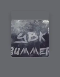 聆聽 YBK Quel、觀看音樂影片、閱讀小傳、查看巡演日期等！