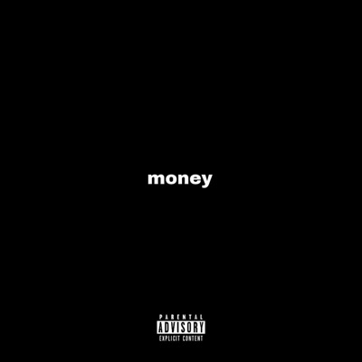 MONEY (feat. Playboy draxx) - Single