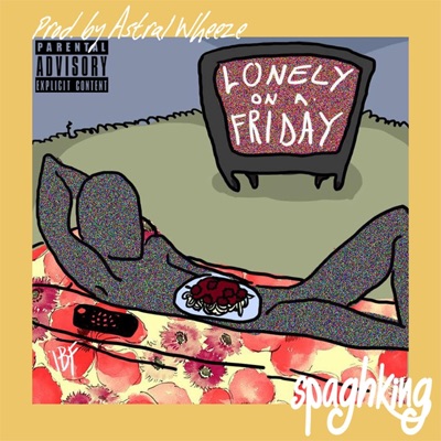 Lonely On A Friday - Single