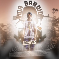 Vida Bandida - Single - MC VP ES