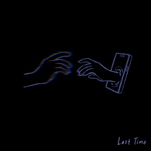 Last Time - Single