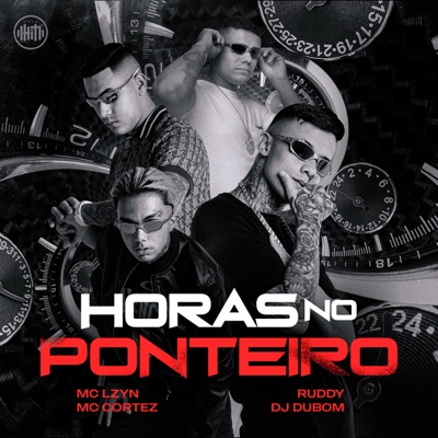 Horas no Ponteiro (feat. MC Cortez) - Single