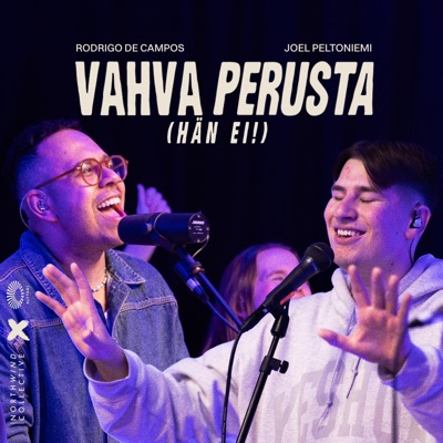 Vahva perusta (Hän ei!) [feat. Rodrigo de Campos & Joel Peltoniemi] - Single
