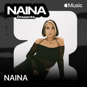 NAINA Presents: NAINA, Vol. 18 (DJ Mix)