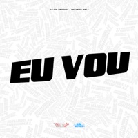 Eu Vou - Single - Mc Nego Well & DJ NW Original