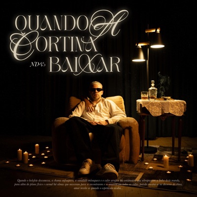 QUANDO A CORTINA BAIXAR - EP