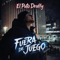 FUERA DE JUEGO - Single - El Puto Druffy