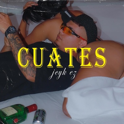 Cuates (feat. prod Raffta) - Single