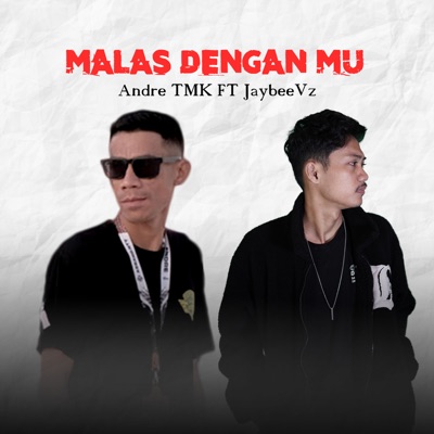Malas Denganmu (feat. JaybeeVz) - Single