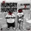 IF hungry hungry (feat. lil hungry) - Single