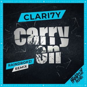Carry On (RainDropz! Remix) - Single