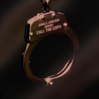 Call The Cops - Single - Jungle Jonsson & Amero