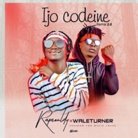 Ijo codeine 2.0 (feat. Wale Turner) - Single - Rapsouldy