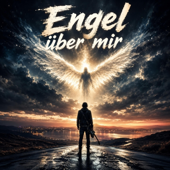 Engel über mir