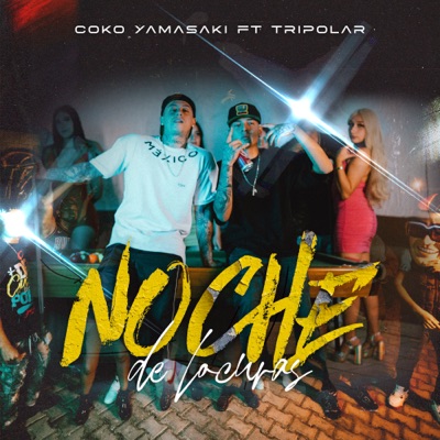 Noche de Locuras - Single